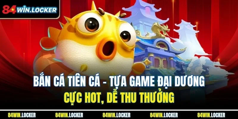 Bắn cá Tiên Cá