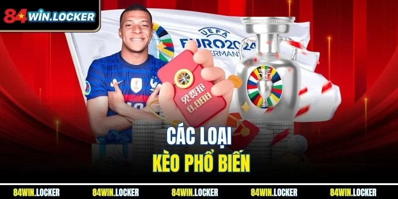 Các loại kèo phổ biến