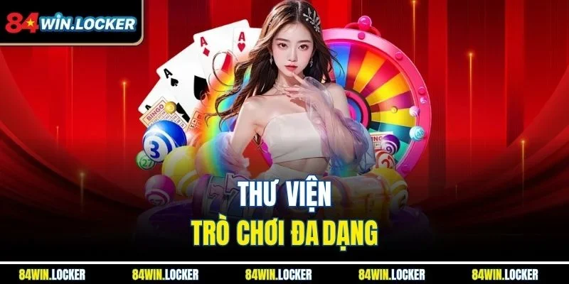 Thư viện trò chơi đa dạng