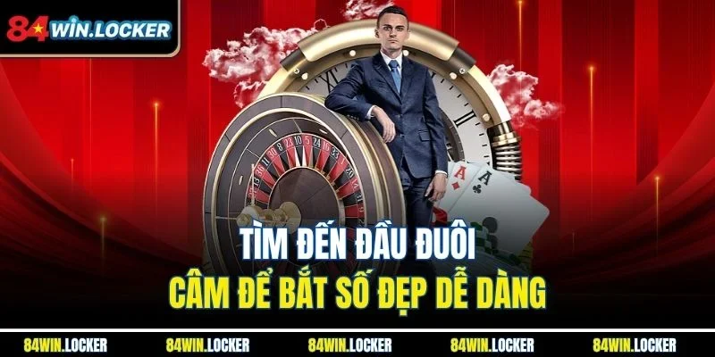 Tìm đến đầu đuôi câm để bắt số đẹp dễ dàng