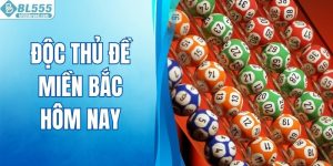 Độc Thủ Đề Miền Bắc Hôm Nay - Hướng Dẫn Theo Dõi Nhanh