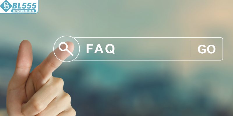 Tổng hợp các thắc mắc phổ biến nhất tại BL555